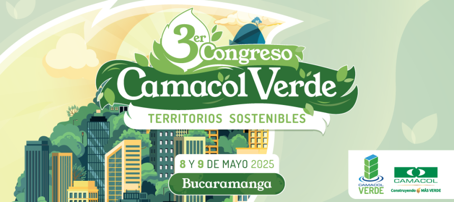 Inscríbase al tercer Congreso Camacol Verde