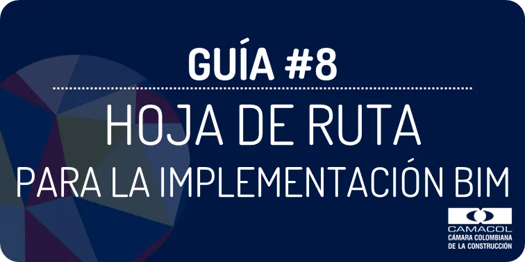 Hoja de Ruta para la Implementación BIM