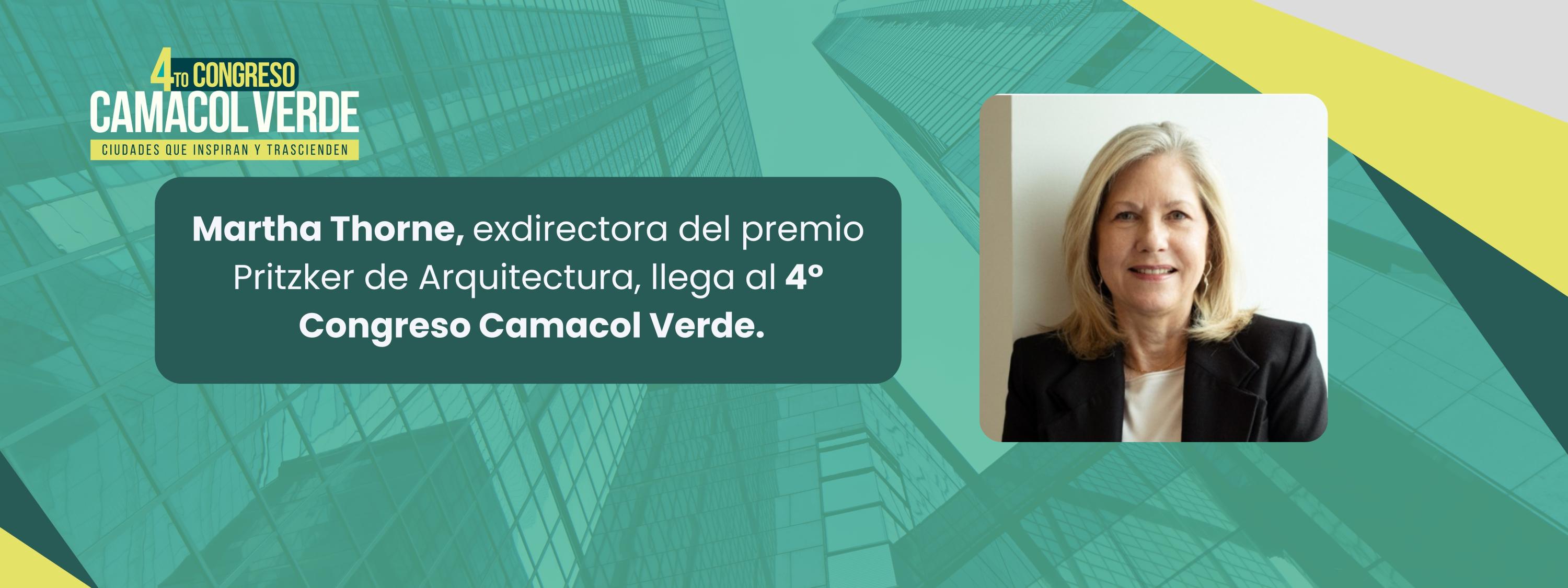 Martha Thorne, exdirectora del premio Pritzker de Arquitectura, llega al 4°  Congreso Camacol Verde.