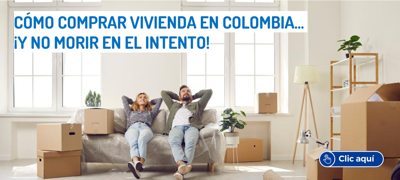 Cómo comprar vivienda en Colombia