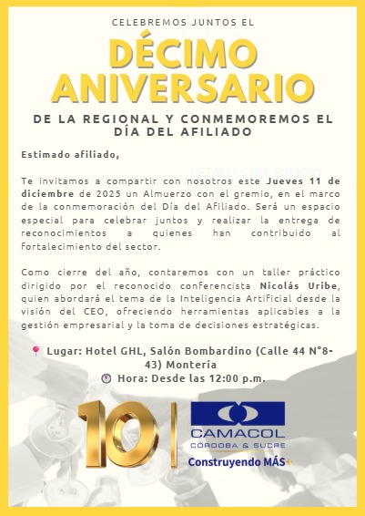 Décimo aniversario de Camacol Córdoba & Sucre