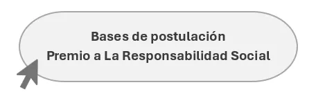 Bases de postulación premio a la responsabilidad social