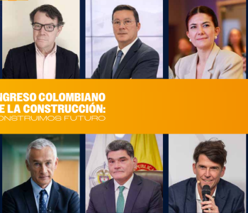 Congreso Colombiano de la Construcción: juntos construimos futuro