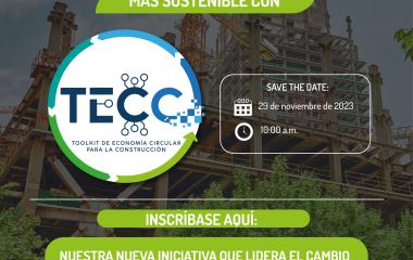 Conoce TECC, la nueva iniciativa de la Mesa de Construcción Sostenible Colombia Suiza que promueve el cambio del sector hacia la Economía Circular