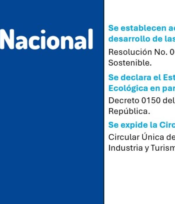 Informe Jurídico de la semana: novedades normativas en ambiente, turismo y ordenamiento territorial.