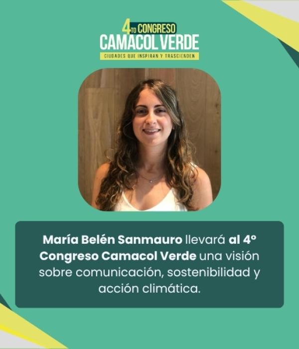 María Belén Sanmauro llevará al 4° Congreso Camacol Verde una visión sobre comunicación, sostenibilidad y acción climática.